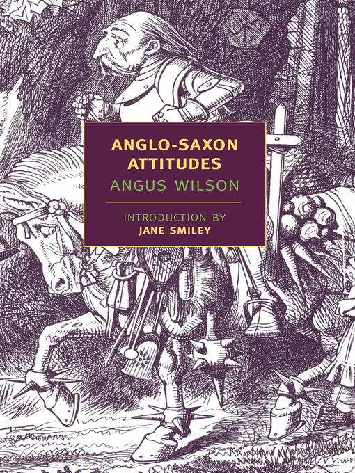 Title details for Anglo-Saxon Attitudes by Angus Wilson - Available